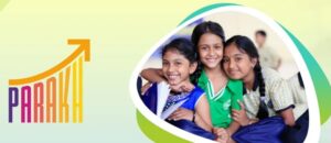 संदर्भ:
PARAKH राष्ट्रीय सर्वेक्षण 2024 की रिपोर्ट से यह स्पष्ट हुआ है कि ऊँची कक्षाओं के छात्रों में विशेष रूप से गणित और विज्ञान विषयों में सीखने की गंभीर कमी देखी जा रही है। यह सर्वेक्षण भारत की स्कूली शिक्षा की गुणवत्ता पर गहराई से प्रकाश डालता है और यह संकेत देता है कि जैसे-जैसे छात्र ऊँची कक्षाओं में पहुँचते हैं, उनकी मूलभूत शैक्षणिक समझ और विषयगत दक्षता में गिरावट आती जा रही है।
राष्ट्रीय सर्वेक्षण के प्रमुख निष्कर्ष (Key Findings of the Survey)
श्रेष्ठ प्रदर्शन करने वाले राज्य/केंद्रशासित प्रदेश: पंजाब, केरल, हिमाचल प्रदेश, दादरा एवं नगर हवेली और दमन एवं दीव, चंडीगढ़
कमज़ोर प्रदर्शन करने वाले ज़िले:
•	कक्षा 3: साहेबगंज (झारखंड), रियासी और राजौरी (जम्मू-कश्मीर)
•	कक्षा 6: उत्तर, दक्षिण और दक्षिण-पश्चिम गारो हिल्स (मेघालय)
•	कक्षा 9: शी योमी (अरुणाचल प्रदेश), दक्षिण-पश्चिम और उत्तर गारो हिल्स (मेघालय)
कक्षा-वार अधिगम परिणाम:
कक्षा 3:
o	केवल 55% बच्चे 99 तक की संख्याओं का क्रम बता सके
o	54% ने गुणा/भाग की मूल बातें समझीं
कक्षा 6:
o	44% छात्रों ने पर्यावरण/सामाजिक तत्वों की पहचान की
o	38% ने पैटर्न के आधार पर पूर्वानुमान लगाया
कक्षा 9:
o	45% छात्रों ने संविधान और राष्ट्रीय आंदोलन की समझ दिखाई
o	54% ने पाठों से प्रमुख बिंदु निकालने की क्षमता दर्शाई
Institution-wise Performance: प्रमुख निष्कर्ष
•	कक्षा 3 (Grade 3): केंद्रीय विद्यालयों (Kendriya Vidyalayas) ने गणित में सबसे कमजोर प्रदर्शन दर्ज किया।
•	कक्षा 6 (Grade 6): सरकारी सहायता प्राप्त (Government-aided) और राज्य सरकार द्वारा संचालित स्कूलों ने गणित में कमज़ोर प्रदर्शन दिखाया।
•	कक्षा 9 (Grade 9)
o	केंद्रीय विद्यालयों के छात्रों ने सभी विषयों में श्रेष्ठ प्रदर्शन किया,
o	विशेष रूप से भाषा विषय में उल्लेखनीय उपलब्धि रही।
PARAKH: प्रमुख जानकारी
क्या है PARAKH: PARAKH (Performance Assessment, Review, and Analysis of Knowledge for Holistic Development)o	राष्ट्रीय मूल्यांकन निकाय, जिसे NEP 2020 के तहत
o	NCERT (राष्ट्रीय शैक्षिक अनुसंधान और प्रशिक्षण परिषद) के अंतर्गत स्थापित किया गया है।
उद्देश्य (Objective)
•	राज्य स्तर पर मूल्यांकन पद्धतियों का मानकीकरण
•	छात्रों की अधिगम उपलब्धियों पर विश्वसनीय डेटा प्रदान करना।
2025 सर्वेक्षण कवरेज (Survey Coverage)
•	कुल 21 लाख से अधिक छात्रों का मूल्यांकन
•	74,229 स्कूलों और 781 ज़िलों से सहभागिता
•	विषय शामिल:
o	कक्षा 3 और 6: भाषा, गणित और "The World Around Us"
o	कक्षा 9: भाषा, गणित, विज्ञान और सामाजिक विज्ञान
शिक्षकों की भागीदारी:
•	2.7 लाख शिक्षक और विद्यालय प्रमुख-
o	प्रश्नावली के माध्यम से उन्होंने शिक्षण प्रक्रिया, मूल्यांकन और विद्यालय प्रबंधन पर जानकारी दी।
शिक्षा में सुधार के लिए सरकारी पहलें
1.	राष्ट्रीय शिक्षा नीति 2020 (NEP 2020)
2.	निपुण भारत मिशन (NIPUN Bharat Mission)
3.	समग्र शिक्षा अभियान (Samagra Shiksha Abhiyan)
4.	डिजिटल पहलें (Digital Initiatives)
•	दीक्षा पोर्टल (DIKSHA)
•	पीएम ई-विद्या (PM e-Vidya)
•	स्वयं (SWAYAM)
5.	टाला (TALA – प्रौद्योगिकी आधारित अधिगम और मूल्यांकन)