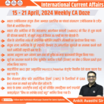 15-21 April 2024 Weekly International CA Doze