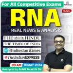 RNA (Real news and analysis) 18 may 2024