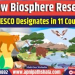 UNESCO Designates 11 New Biosphere Reserves in 11 Countries