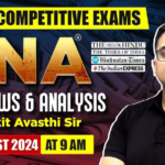 RNA PDF (Real News and Analysis) by Ankit Avasthi Sir: 30 August 2024