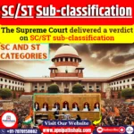 The SC delivered a verdict on SC/ST sub-classification.