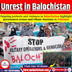 Unrest in Balochistan