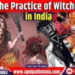 The Practice of Witchcraft in India