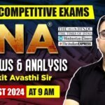 RNA PDF (Real News and Analysis) by Ankit Avasthi Sir: 22 August 2024