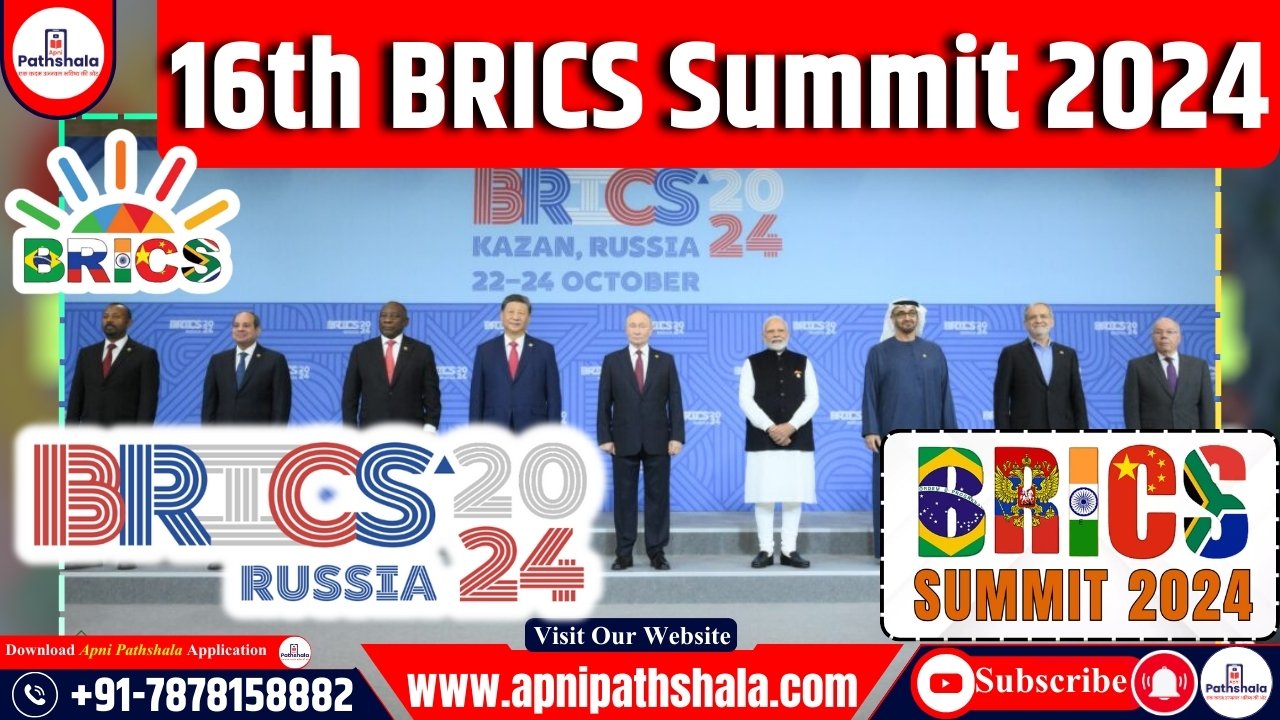 16th BRICS Summit 2024_ Schedule, Location, and Objectives of the Summit, Explained