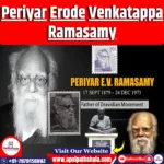 Periyar Erode Venkatappa Ramasamy