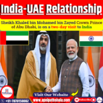 Visit of the Crown Prince of Abu Dhabi to India