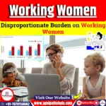 Disproportionate Burden on Working Women