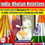 India-Bhutan Relations: A Detailed Overview