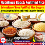 Extension of Free Fortified Rice Supply: Boosting Nutrition and Food Security in India