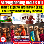 Strengthening India’s Right to Information: Challenges and the Way Forward