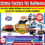 Stress Factors for Indian Railways