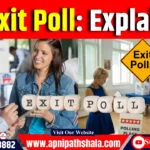 Exit Poll: Explained