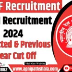 RPF SI Cut Off 2024: Expected Cut Off & Previous Year Cut Off