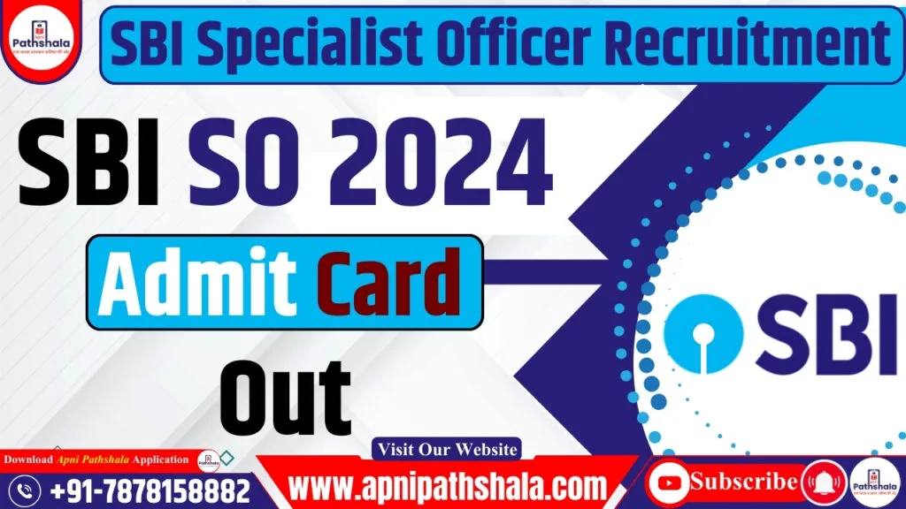 SBI SO Admit Card 2024 Out