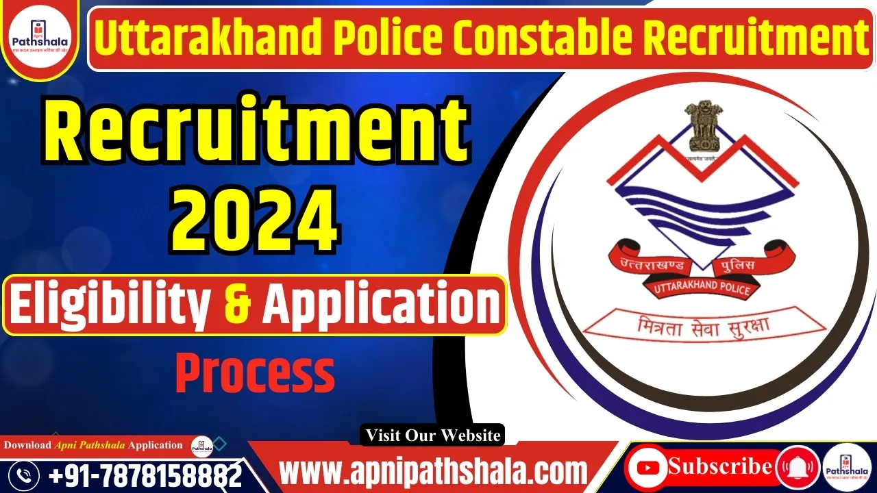 Uttarakhand Police Constable Recruitment 2024