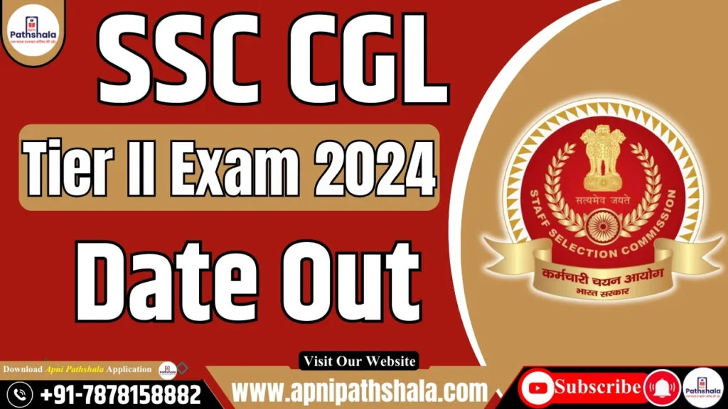 SSC CGL Tier 2 Exam Date 2024 Out