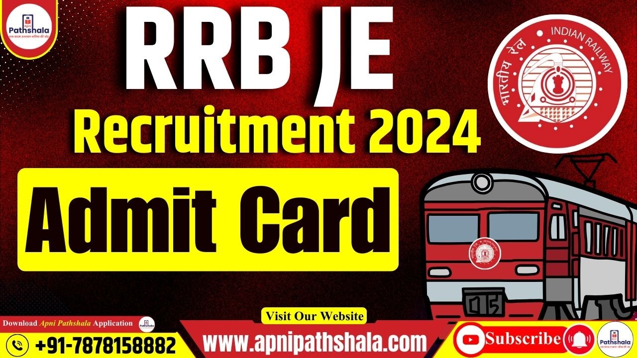 RRB JE Admit Card 2024