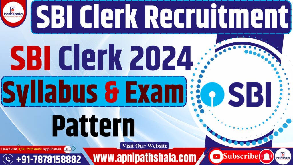 SBI Clerk Syllabus & Exam Pattern