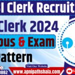 SBI Clerk Syllabus & Exam Pattern 2024