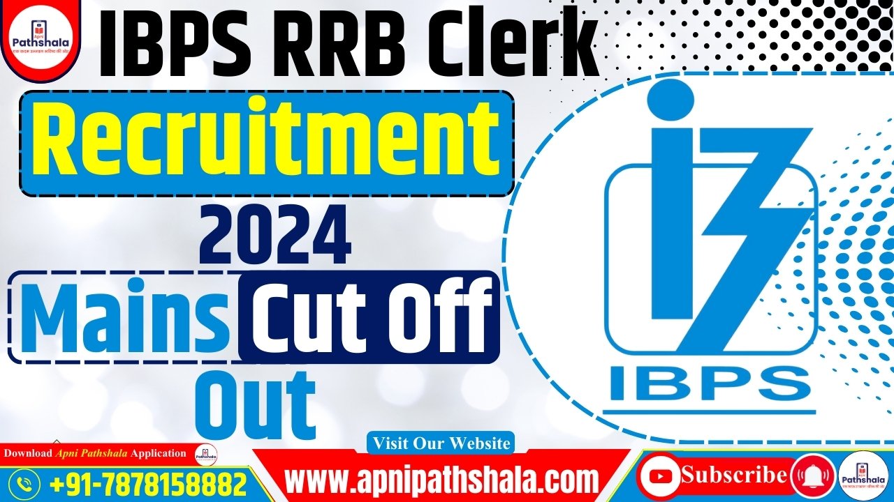 IBPS RRB Clerk Mains Cut-Off 2024