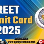 REET Admit Card 2025