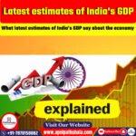 Assessing India’s Economy Through the Latest GDP Estimates