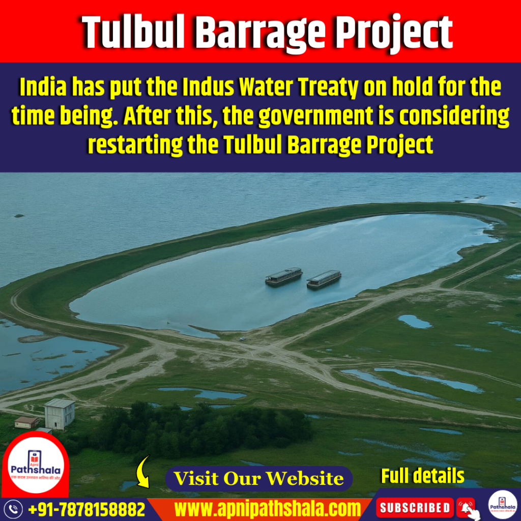 Tulbul Barrage Project