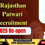 Rajasthan Patwari Recruitment 2025 Re-open