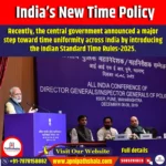 India’s New Time Policy