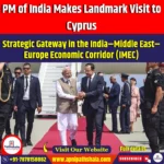 PM of India Makes Landmark Visit to Cyprus