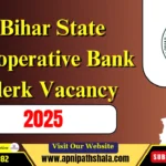 Bihar State Cooperative Bank Clerk Vacancy 2025