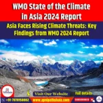 WMO State of the Climate in Asia 2024 Report