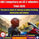 ABS Compulsory on All 2-wheelers from 2026