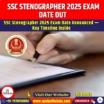SSC Stenographer 2025 Exam Date Out