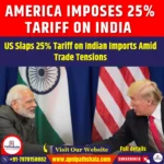 America Imposes 25% Tariff on India