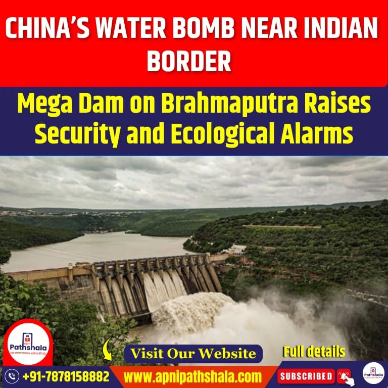 China’s Water Bomb Near Indian Border