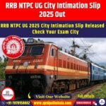 RRB NTPC UG City Intimation Slip 2025