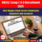 WBSSC Group C & D Recruitment 2025