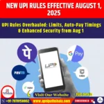 New UPI Rules Effective 1 August 2025
