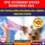 RPSC Veterinary Officer Recruitment 2025