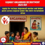 Gujarat Anganwadi Recruitment 2025 Out