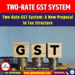 Two-Rate GST System