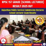 RPSC 1st Grade School Lecturer Result 2025 OUT