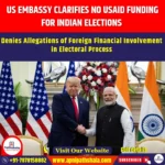 US Embassy Clarifies No USAID Funding for Indian Elections