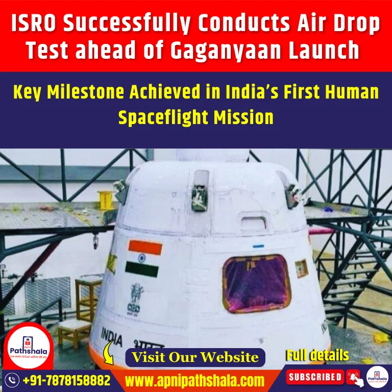 ISRO Successfully Conducts Air Drop Test ahead of Gaganyaan Launch