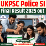 UKPSC Police SI Final Result 2025 OUT