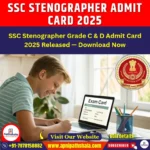 SSC Stenographer Admit Card 2025 Out