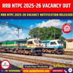 RRB NTPC 2025-26 Vacancy Out